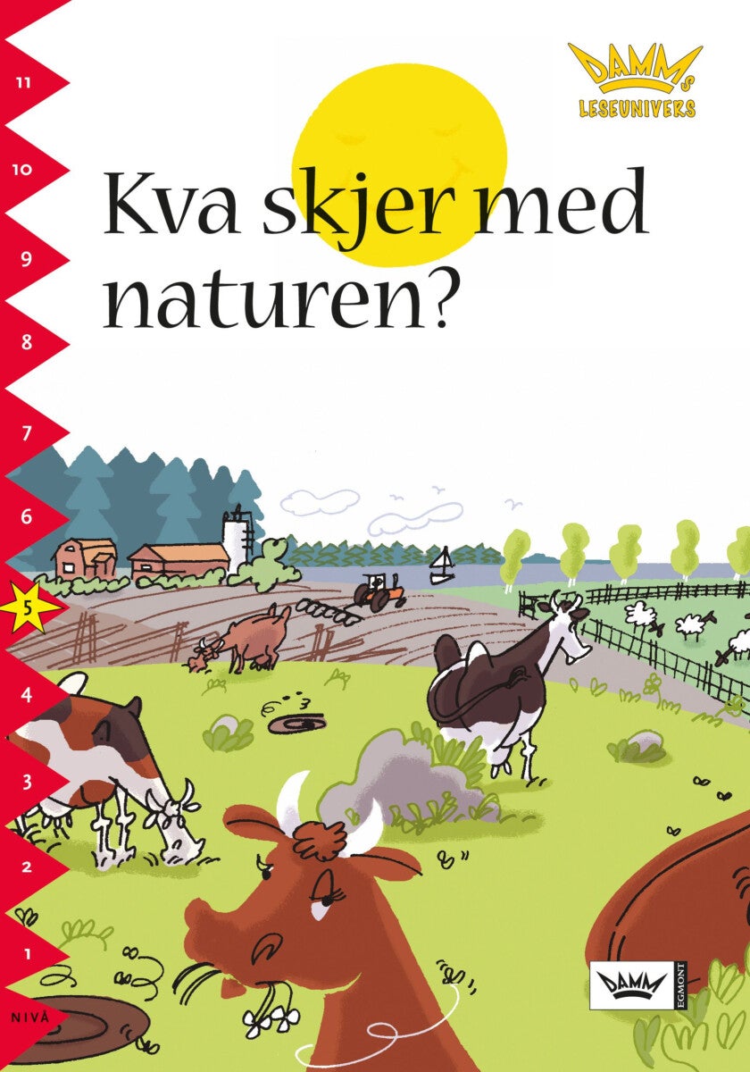 Kva skjer med naturen? - nivå 5