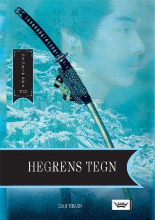 Hegrens tegn - Otorienes tid : bok 2