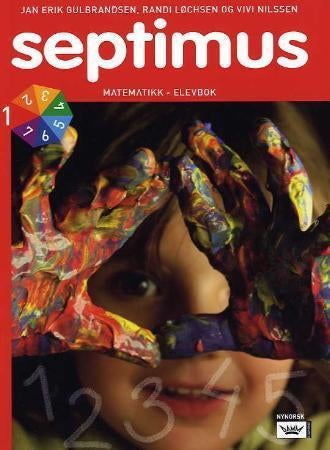 Septimus - elevbok 1 : matematikk for barnesteget