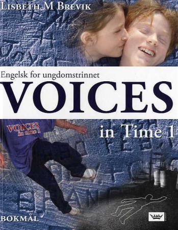 Voices in time 1 - engelsk for ungdomstrinnet