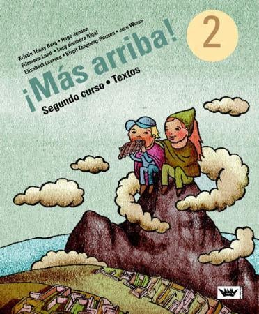¡Más arriba! 2 - segunde curso : textos