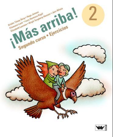 ¡Más arriba! 2 - segundo curso : ejercicios