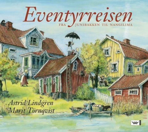 Eventyrreisen - fra Junibakken til Nangilima