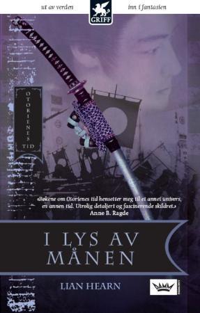 I lys av månen - Otorienes tid : bok 3