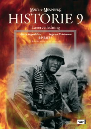 Makt og menneske - historie 9 : lærerveiledning