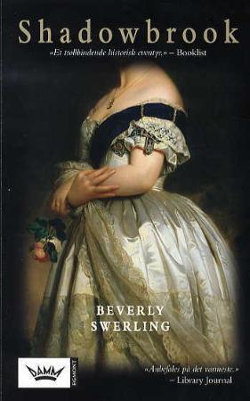 Shadowbrook - en roman om kjærlighet, krig og Amerikas tilblivelse