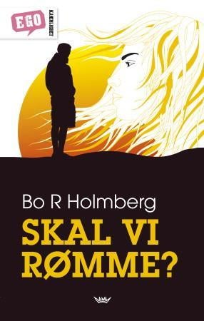 Skal vi rømme?