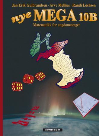 Nye mega 10B - grunnbok 10B : matematikk for ungdomssteget