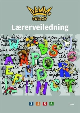 Damm's galaxy - lærerveiledning : 3, 4, 5, 6