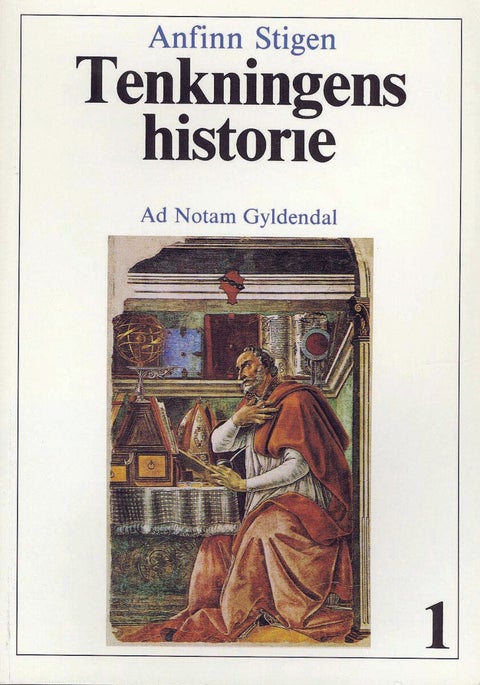 Tenkningens historie 1 - oldtiden, middelalderen, nyere tid inntil vitenskapen på 1600-tallet
