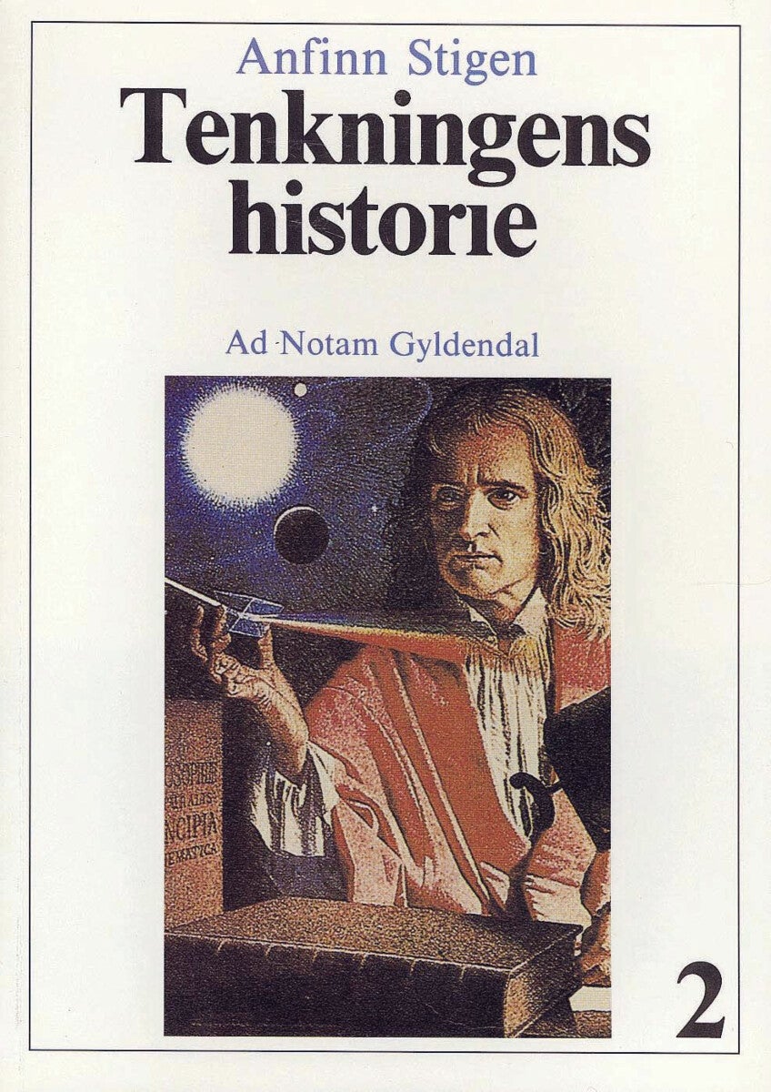 Tenkningens historie 2 - den nyere tid : fra 1600-tallet til vår egen tid