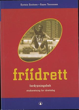 Friidrett - fordypningsbok : studieretning for idrettsfag