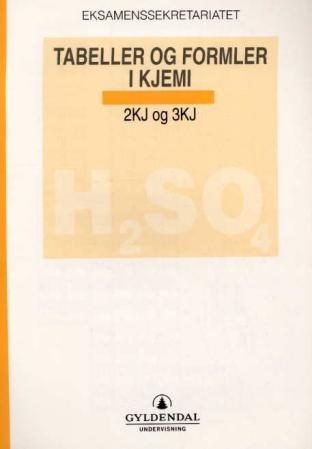 Tabeller og formler i kjemi - 2KJ og 3KJ