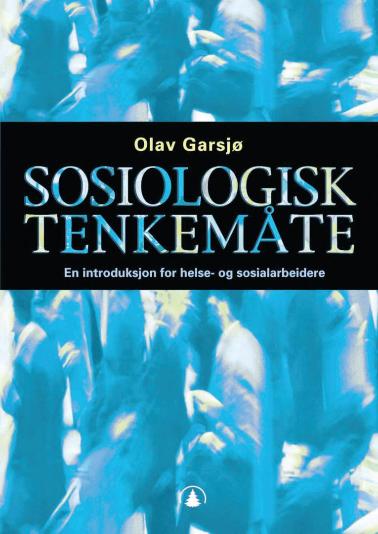 Bilde av Sosiologisk Tenkemåte Av Olav Garsjø