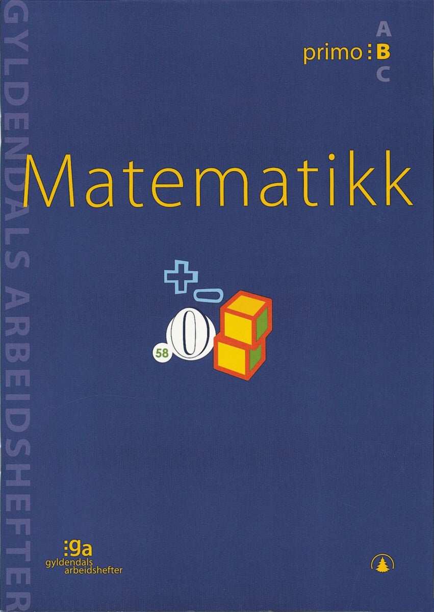 Matematikk - primo B : pakke med 5 arbeidshefter og 1 fasit