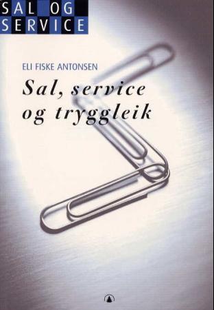 Sal, service og tryggleik - sal og service