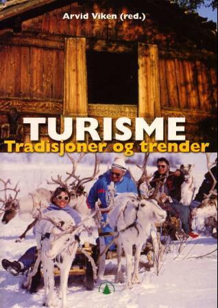 Turisme - tradisjoner og trender