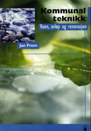 Kommunalteknikk - vann, avløp og renovasjon