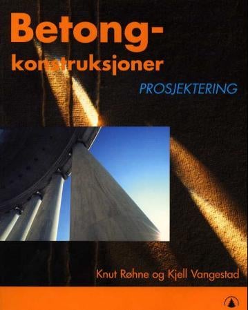 Betongkonstruksjoner - prosjektering