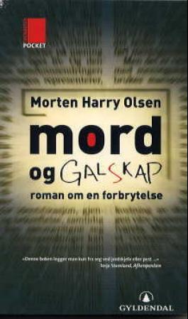 Mord og galskap - roman om en forbrytelse