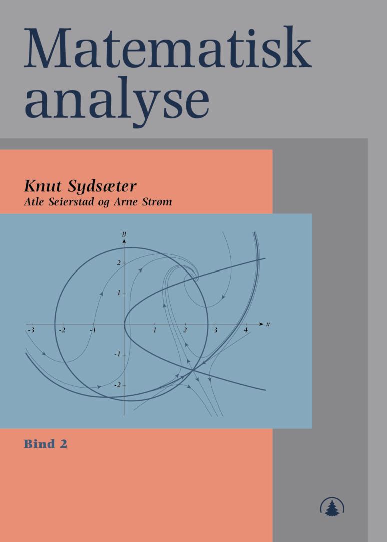 Bilde av Matematisk Analyse. Bd. 2 Av Atle Seierstad, Arne Strøm, Knut Sydsæter