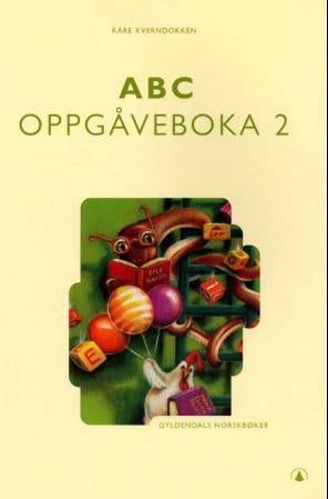 ABC oppgåveboka 2 - Gyldendals norskbøker