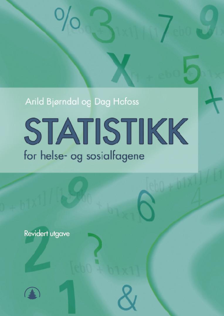 Bilde av Statistikk For Helse- Og Sosialfagene Av Arild Bjørndal, Dag Hofoss