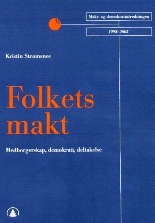 Folkets makt - medborgerskap, demokrati, deltakelse