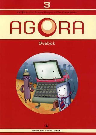 Agora 3 - øvebok : norsk for barnetrinnet