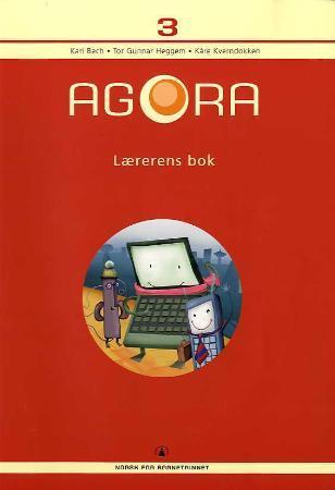 Agora 3 - lærerens bok : norsk for barnetrinnet