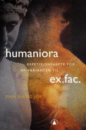 Humaniora - repetisjonshefte for HF-varianten til ex.fac.