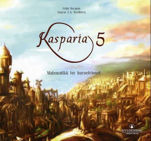 Kasparia 5 - matematikk for barnetrinnet