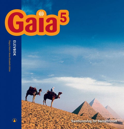 Gaia 5 - Elevbok : samfunnsfag for barnetrinnet