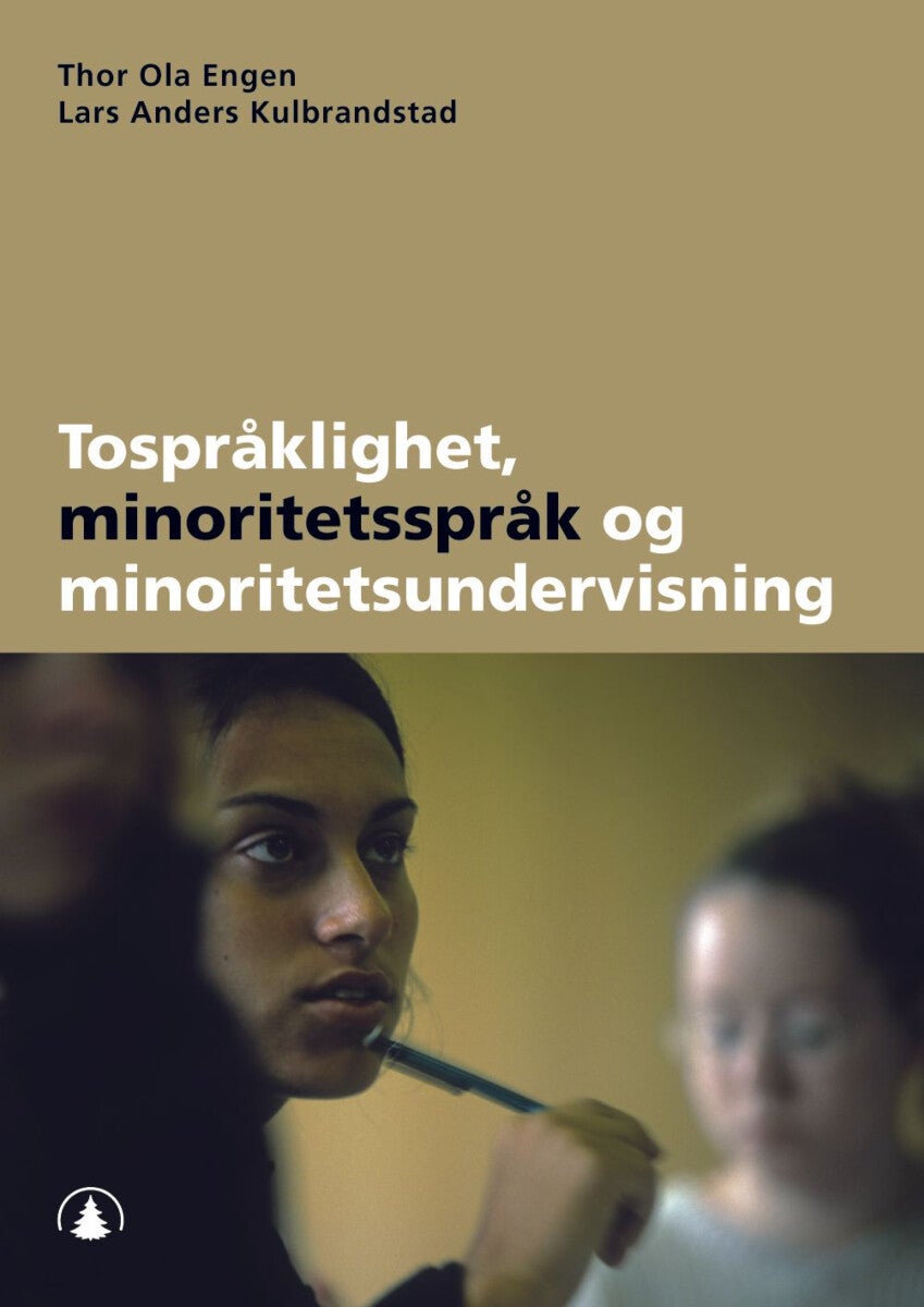 Tospråklighet, minoritetsspråk og minoritetsundervisning