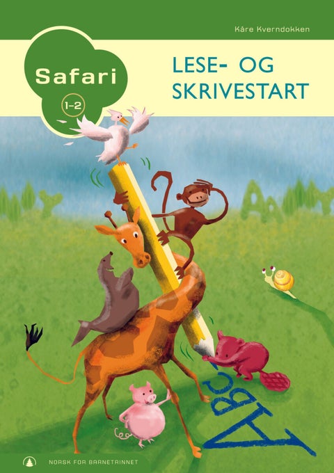Safari 1-2 - lese- og skrivestart : norsk for barnetrinnet