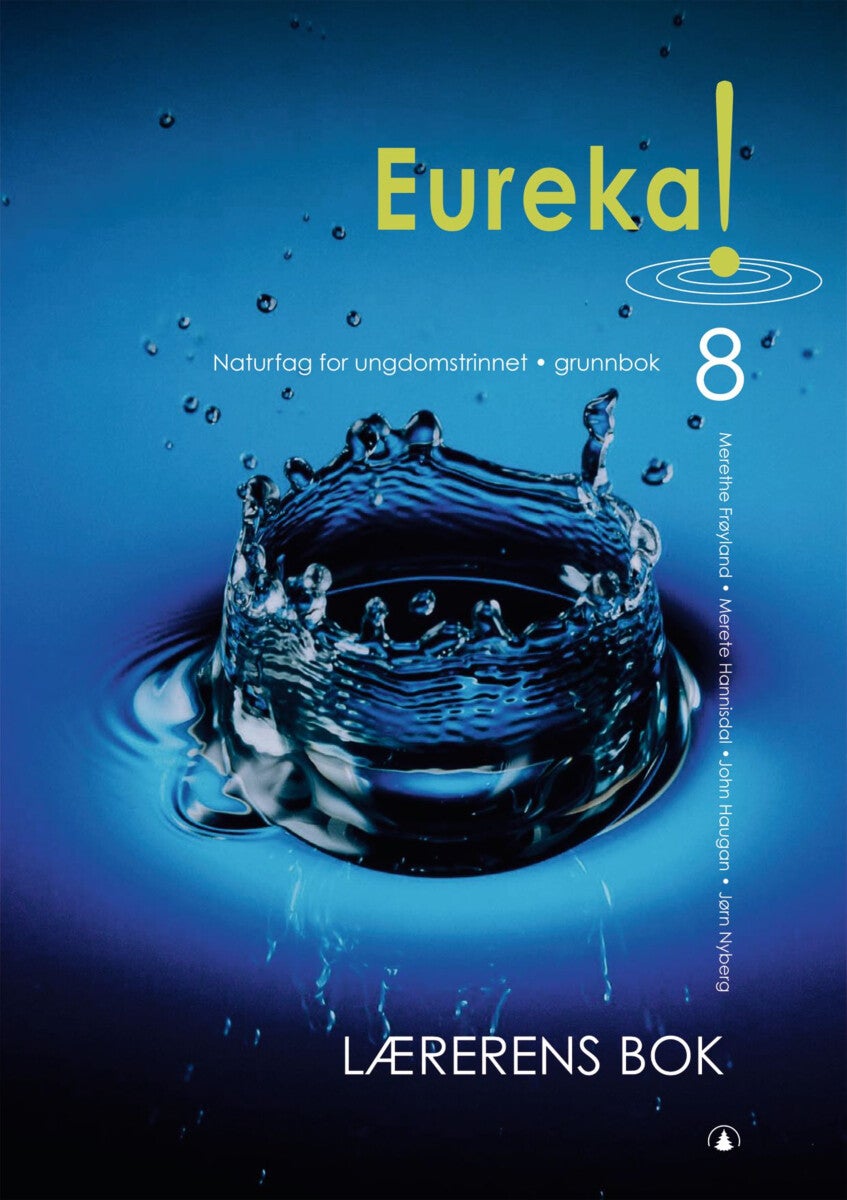 Eureka! 8 - lærerens bok : naturfag for ungdomsskolen
