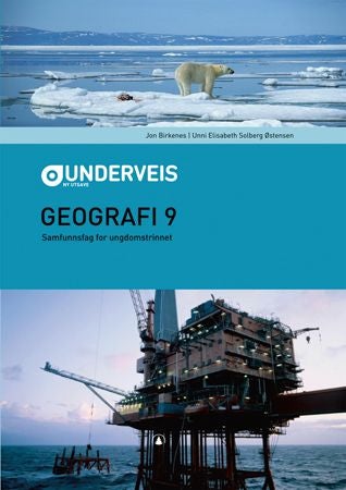 Underveis - geografi 9 : samfunnsfag for ungdomstrinnet
