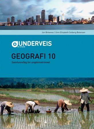 Underveis - geografi 10 : samfunnsfag for ungdomstrinnet