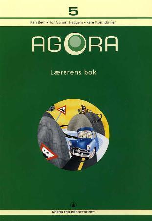 Agora 5 - lærerens bok : norsk for barnetrinnet