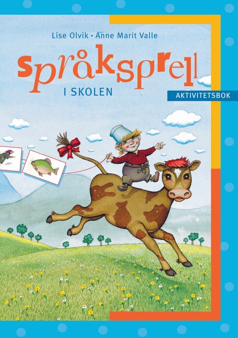Språksprell i skolen - aktivitetsbok