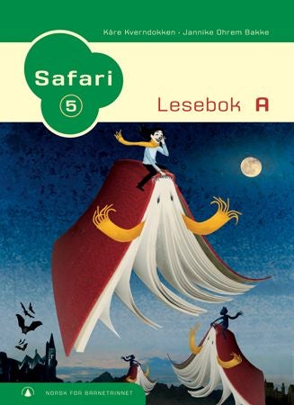 Safari 5 - lesebok A : norsk for barnetrinnet