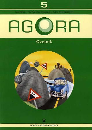 Agora 5 - øvebok : norsk for barnesteget