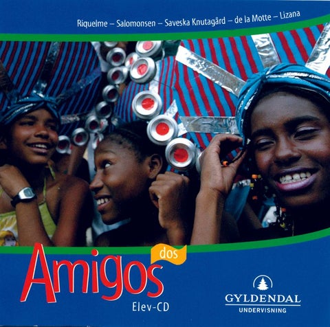 Amigos dos - elev-CD : åtte like CD-er