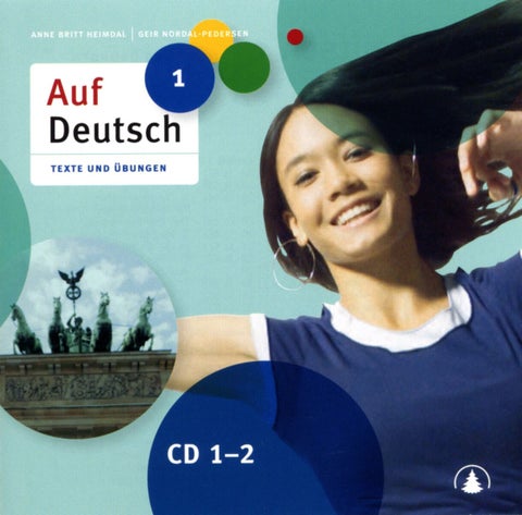Auf Deutsch 1 - Texte und Übungen : CD 1-2