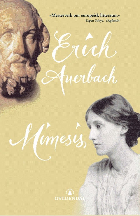 Mimesis - virkelighetsfremstillingen i Vestens litteratur