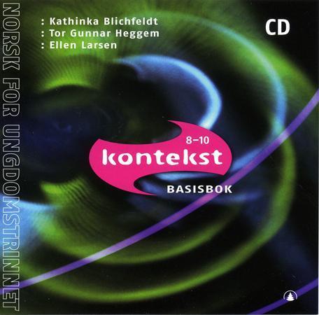 Kontekst 8-10 - Basisbok : norsk for ungdomstrinnet