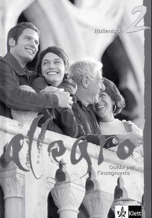 Allegro 2 - guida per I'insegnante : Italienisch