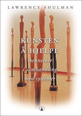 Kunsten å hjelpe - mennesker i samhandling med systemer