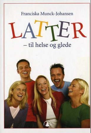 Latter - til helse og glede