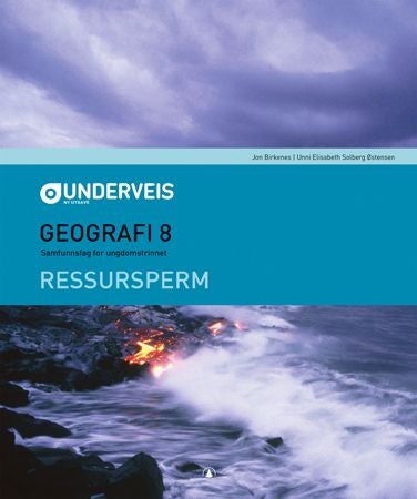 Underveis - geografi 8 : ressursperm : samfunnsfag for ungdomstrinnet